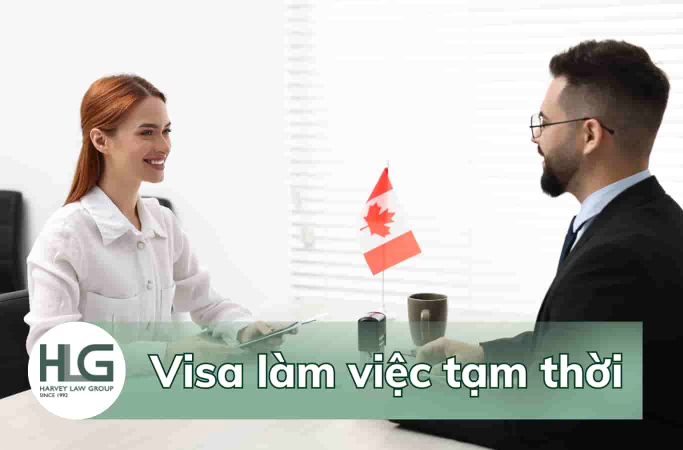 Visa làm việc tạm thời tại Canada