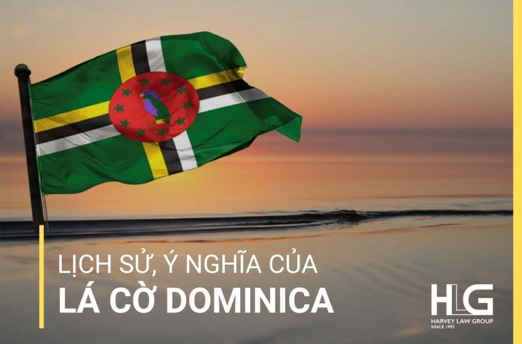 Lịch sử và ý nghĩa của lá cờ Dominica