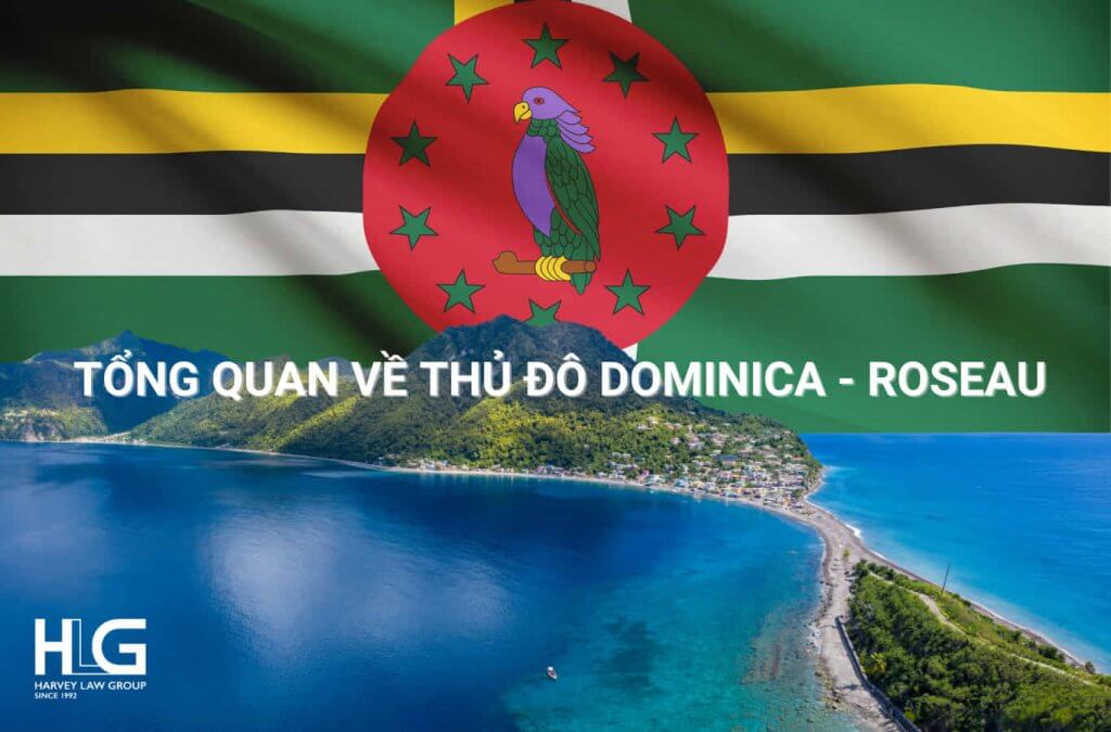 Tổng quan về thành phố Roseau - Thủ đô Dominica
