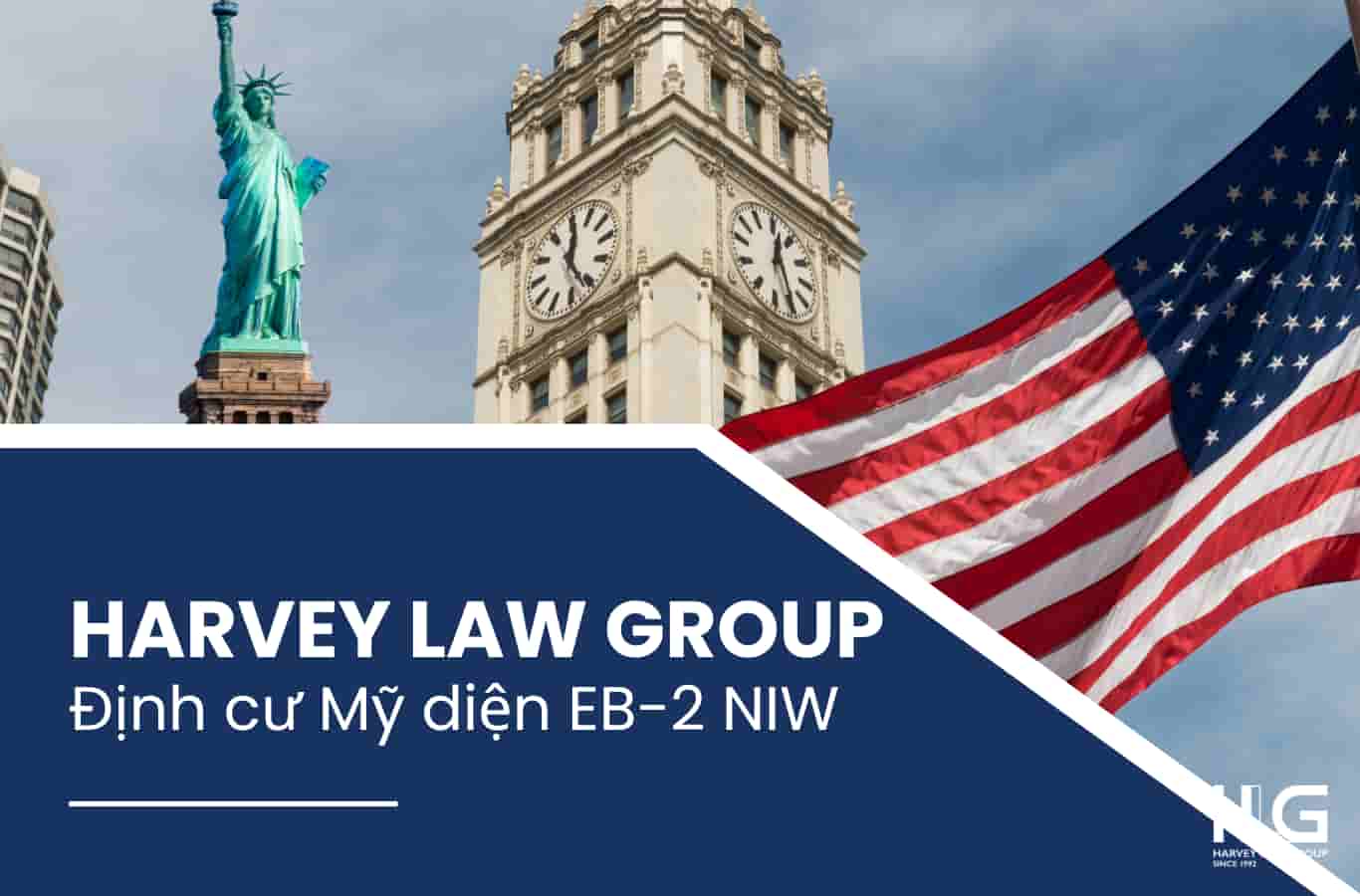 Harvey Law Group - Công ty Luật đa quốc gia chuyên về lĩnh vực đầu tư định cư 