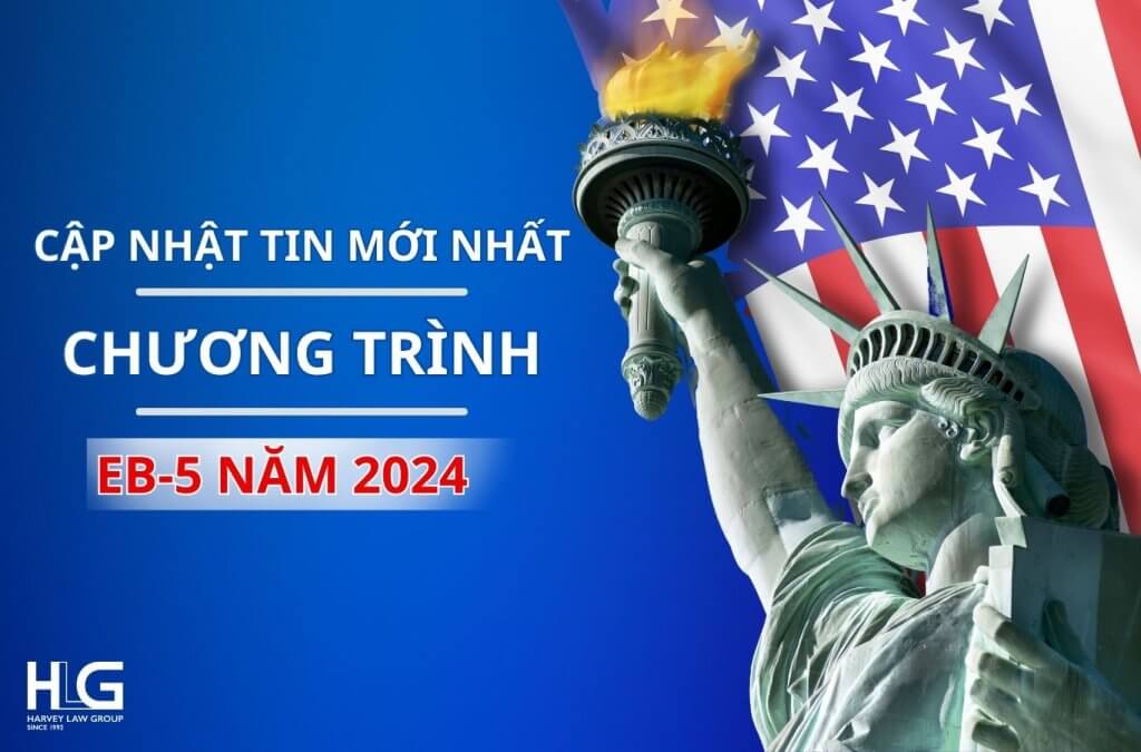 cập nhật thôn tin mới nhất về chương tình eb-5