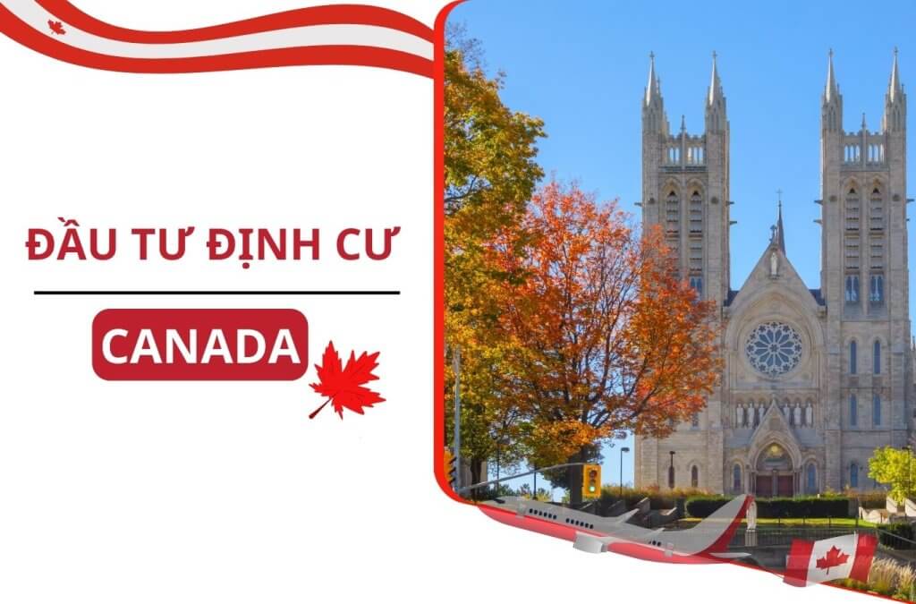 đầu tư định cư canada