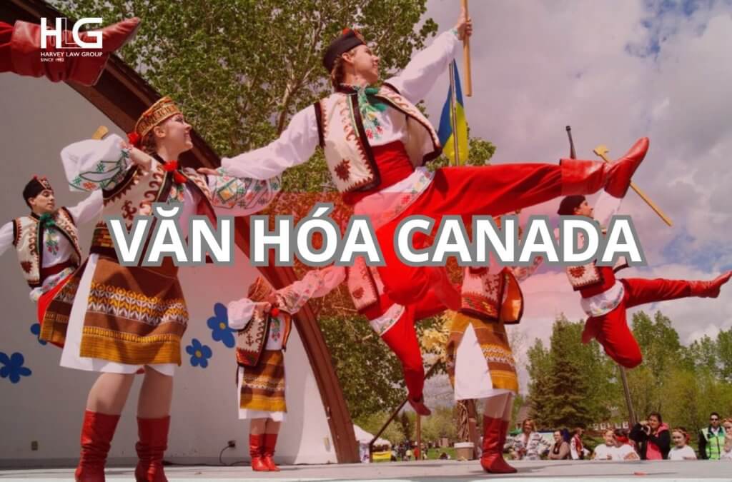 Văn hóa Canada: 10 nét đặc trưng riêng tạo nên sự khác biệt