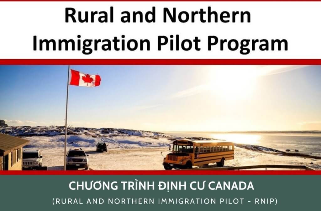 Tổng hợp thông tin chương trình định cư Canada RNIP